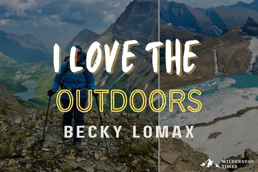 Becky Lomax - I Love The Outdoors