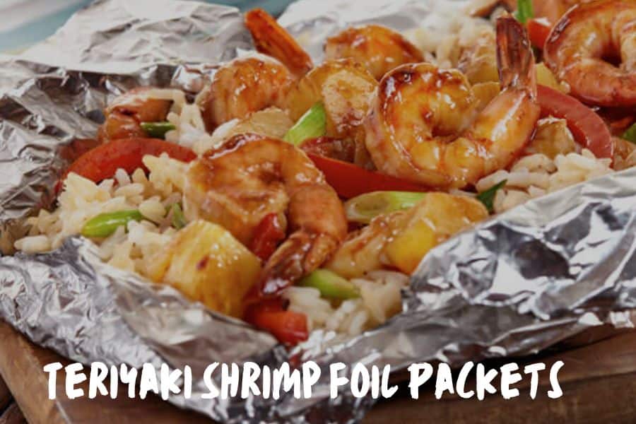 Best Camping Lunch Ideas: Teriyaki Shrimp Foil Packets