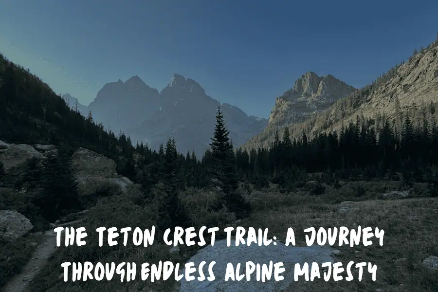 9 Wyoming Trails Worth The Hype